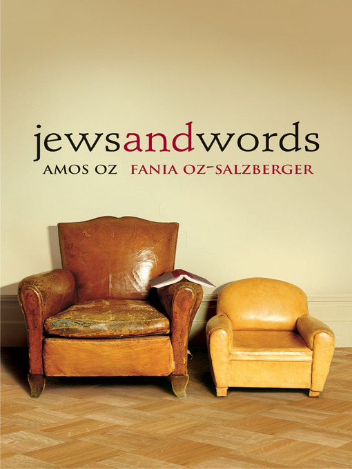 Title details for Jews and Words by Amos Oz - Available